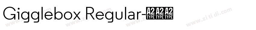 Gigglebox Regular字体转换 Gigglebox Regular字体转换